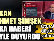 Bakan Mehmet Şimşek Duyurdu