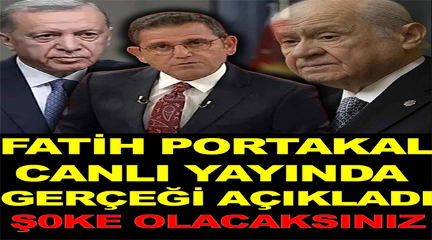 Fatih Portakal Açıkladı