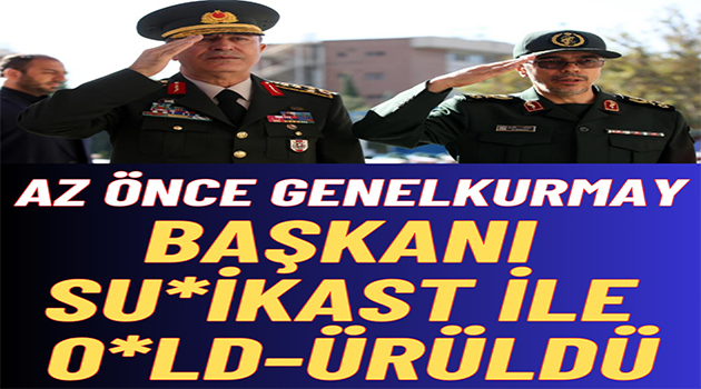 Genel Kurmay Başkanı